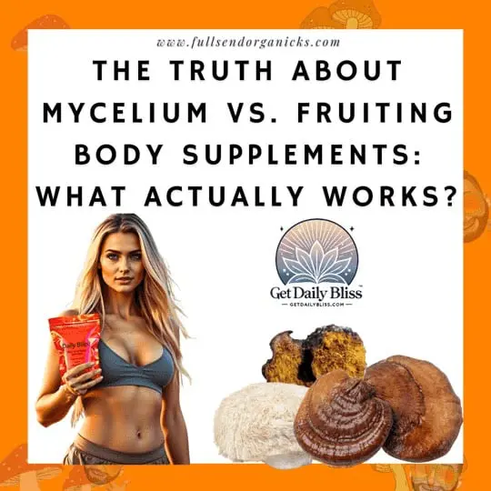 The Truth About Mycelium vs. Fruiting Body Supplements: What Actually Works?