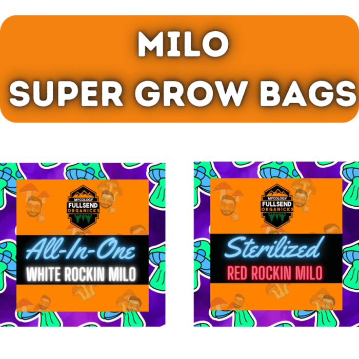 mushroom supplies Milo super bag