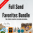 Full Send Favorites Bundle, a great way to sample the top selling supplies from fullsend organicks