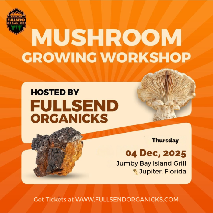Mushroom Growing Workshop Jupiter FL — Hands-On Class